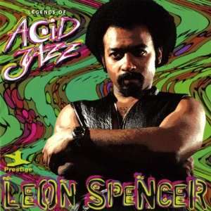   Spencer   Legends of Acid Jazz Leon Spencer , 96x96