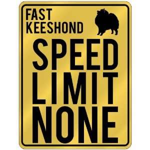   Fast Keeshond   Speed Limit None  Parking Sign Dog