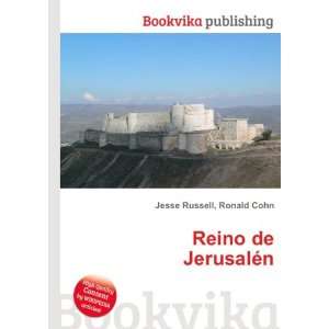  Reino de JerusalÃ©n Ronald Cohn Jesse Russell Books