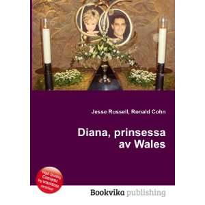    Diana, prinsessa av Wales Ronald Cohn Jesse Russell Books