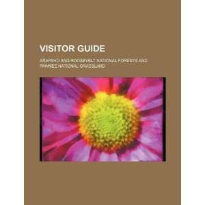  Visitor guide Arapaho and Roosevelt National Forests and 