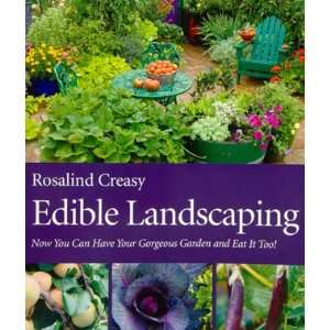  Book, Edible Landscaping   Rosalind Creasy