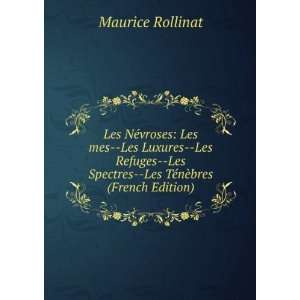   Spectres  Les TÃ©nÃ¨bres (French Edition) Maurice Rollinat Books