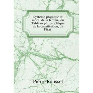   de la constitution, de lÃ©tat . Pierre Roussel Books