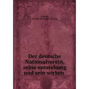   entstehung und sein wirken Rudolf. [from old catalog] Schwab Books