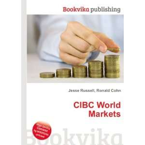 CIBC World Markets Ronald Cohn Jesse Russell Books