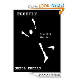 Freefly Shell Enders  Kindle Store