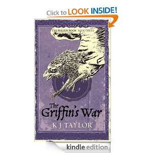 The Griffins War Fallen Moon Book Three K J Taylor  