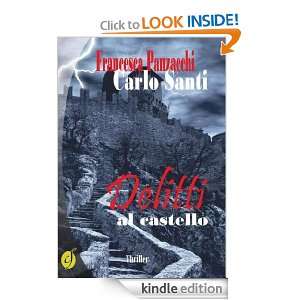 Delitti al castello (Black & yellow) (Italian Edition) Carlo Santi 