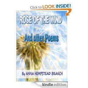 Rose of the wind and other poem Anna Hempstead Branch  