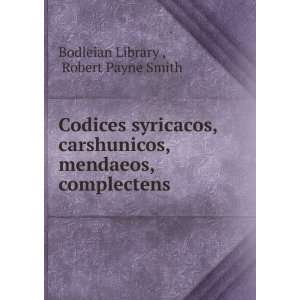  Codices syricacos, carshunicos, mendaeos, complectens 