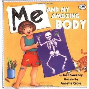  Me and My Amazing Body [Paperback] Joan Sweeney Books