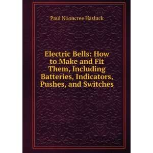   , Pushes, and Switches Paul Nooncree Hasluck  Books