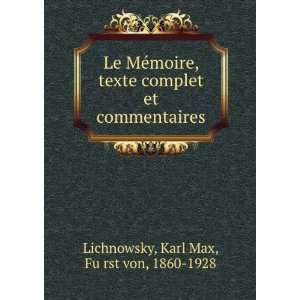  Le MÃ©moire, texte complet et commentaires Karl Max 