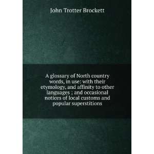   local customs and popular superstitions John Trotter Brockett Books