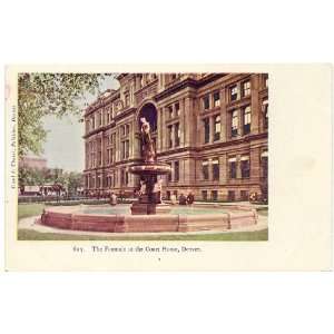 1900 Vintage Postcard The Fountain at the Court House Denver Colorado