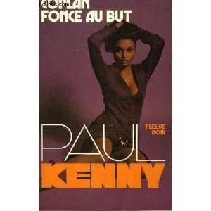  Coplan fonce au but (9782265006324) Paul KENNY Books