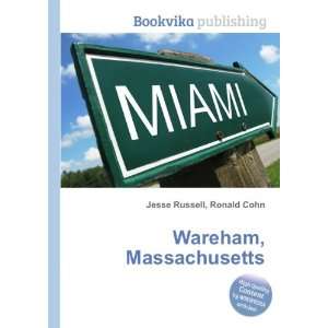    Wareham Center, Massachusetts Ronald Cohn Jesse Russell Books