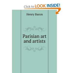  Parisian art and artists Henry Bacon Books