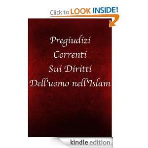 Pregiudizi Correnti Sui Diritti Delluomo nellIslam (Italian Edition 