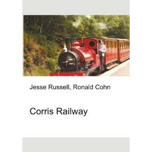  Corris Railway Ronald Cohn Jesse Russell Books