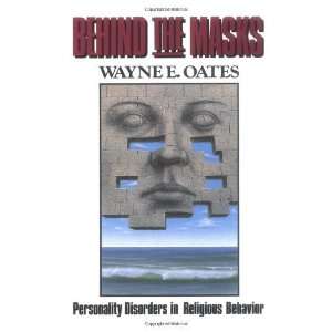   Disorders in Religious Behavior [Paperback] Wayne E. Oates Books