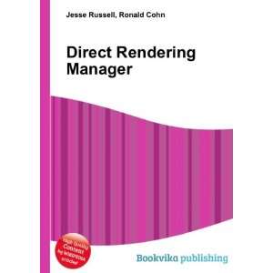  Direct Rendering Manager Ronald Cohn Jesse Russell Books