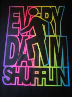   EVERYDAY IM SHUFFLIN Shuffling Rock Party Anthem Cool T shirt  