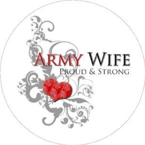 Army Wife   Proud Strong Key Chain