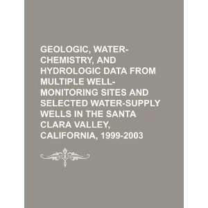  chemistry, and hydrologic data from multiple well monitoring sites 