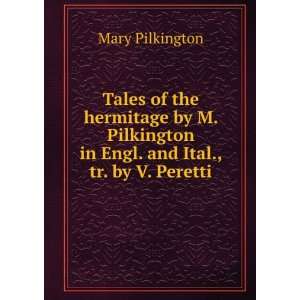  Tales of the hermitage by M. Pilkington in Engl. and Ital 