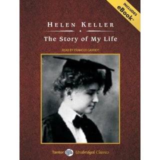The Story of My Life, with eBook by Helen Keller and Frances Cassidy 