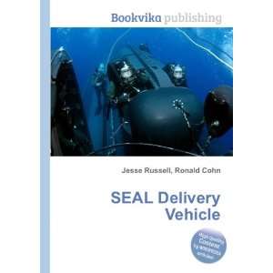  SEAL Delivery Vehicle Ronald Cohn Jesse Russell Books