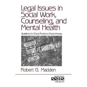  Legal Issues in Social Work, Counseling, and Mental Health 