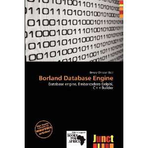  Borland Database Engine (9786200710048) Emory Christer 