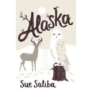  Alaska Saliba Sue Books