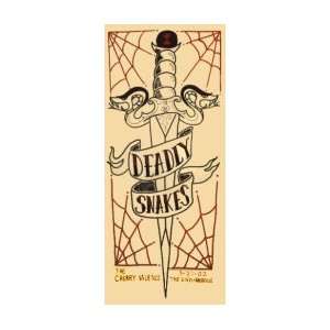  DEADLY SNAKES   Limited Edition Concert Poster   by Print 