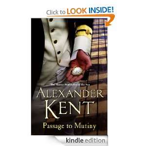 Passage To Mutiny Alexander Kent  Kindle Store