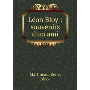  LÃ©on Bloy  souvenirs dun ami RenÃ©, 1866 