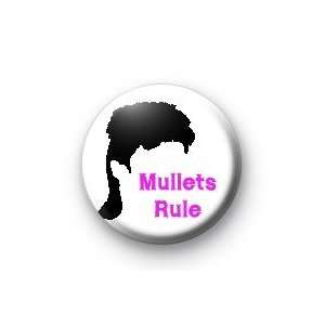  MULLETS RULE 1.25 Magnet ~ Mullet 