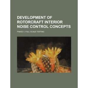  Development of rotorcraft interior noise control concepts 