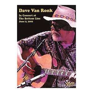  Dave Van Ronk in Concert at the Bottom Line June 2, 2001 