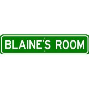 BLAINE ROOM SIGN   Personalized Gift Boy or Girl, Aluminum 