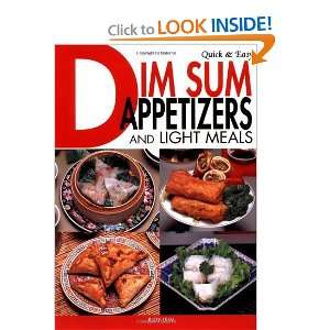  Quick & Easy Dim Sum Appetizers and Light Meals [Paperback 