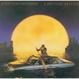  Lawyers In Love (LP Version) Jackson Browne