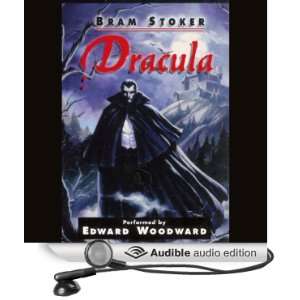   Dracula (Audible Audio Edition) Bram Stoker, Edward Woodward Books