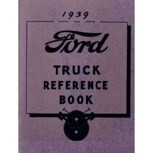  1939 FORD TRUCK Full Line Owners Manual User Guide 