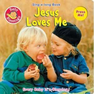  Jesus Loves Me (Baby Blessings) [Board book] Anna B 