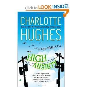  High Anxiety [Mass Market Paperback] Charlotte Hughes 
