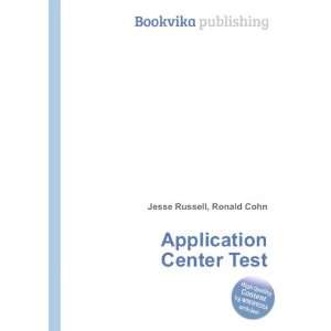  Application Center Test Ronald Cohn Jesse Russell Books